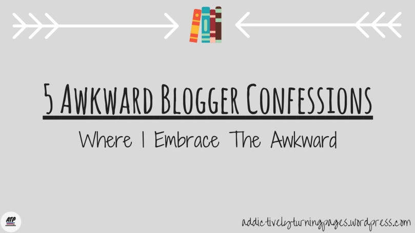 5-awkward-blogger-confessions